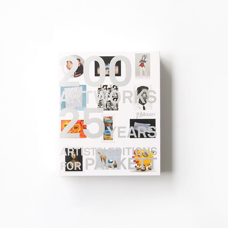 ARTISTS' EDITIONS FOR PARKETT_200 ART WORKS 25 YEARS