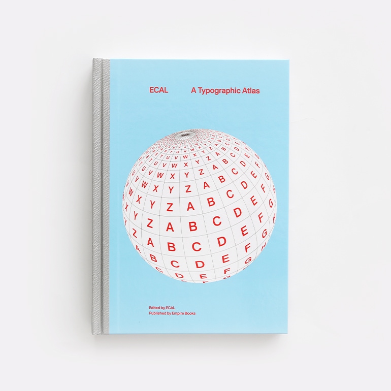 ECAL - A TYPOGRAPHIC ATLAS