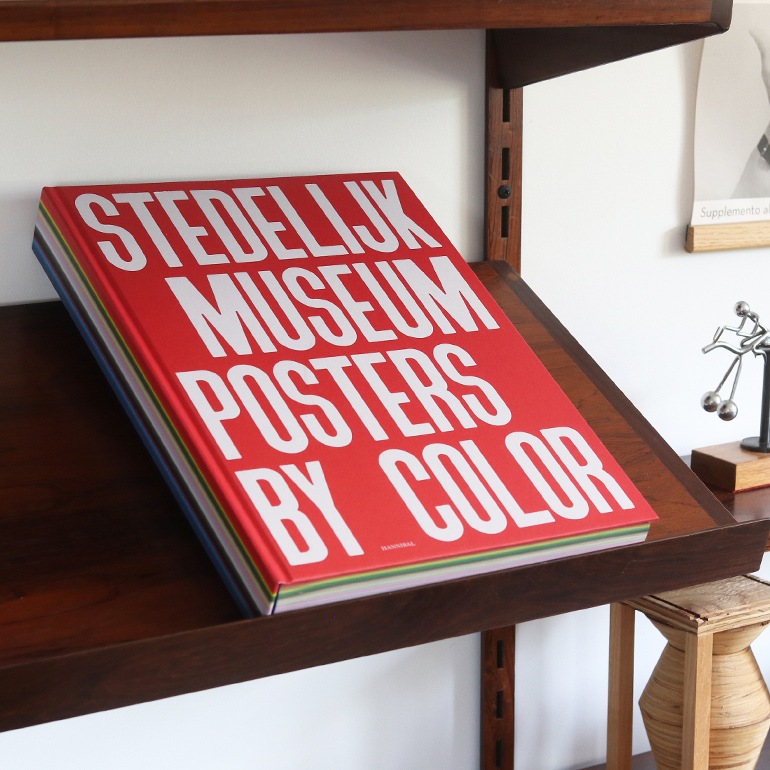STEDELIJK MUSEUM POSTERS BY COLOR [ENGLISH EDITION]