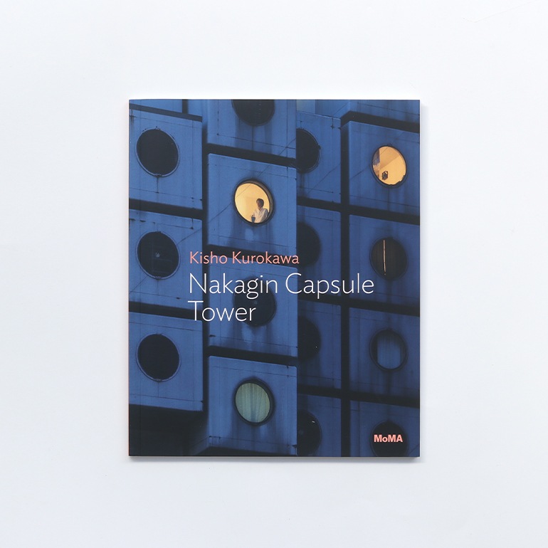 NAKAGIN CAPSULE TOWER by Kisho Kurokawa