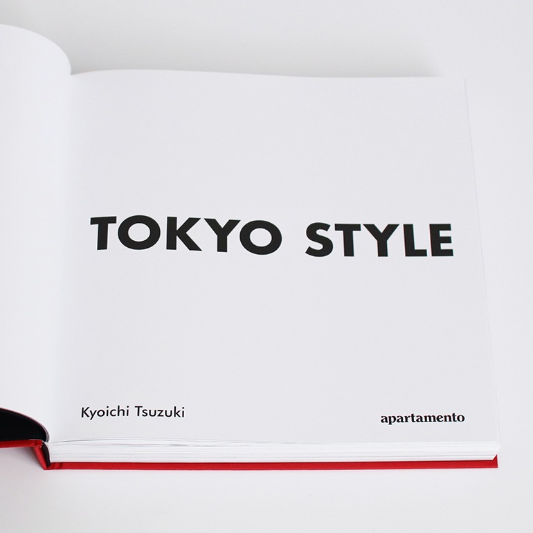 TOKYO STYLE 都築響一 サイン本 Kyoichi Tsuzuki サイン本】『TOKYO STYLE』Kyoichi Tsuzuki 出版社：APARTAMENTO