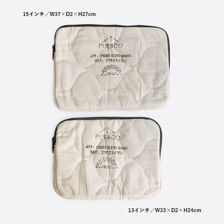 PUEBCO プエブコ｜QUILTED LAPTOP CASE / 15