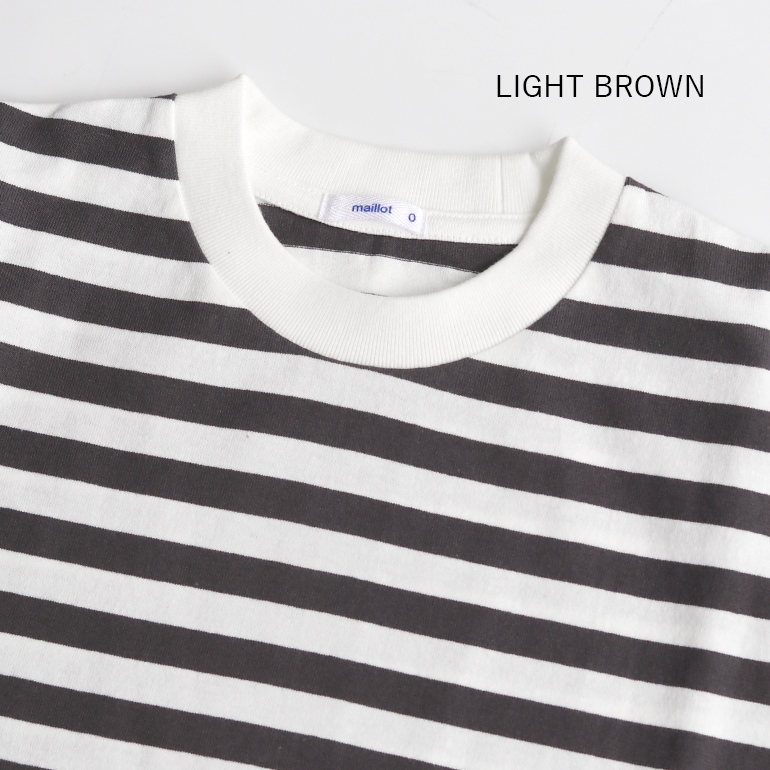 maillot マイヨ｜Tube Border Long S/S-Tee　LIGHT BROWN