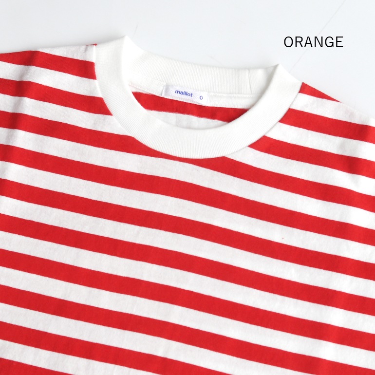 【取扱い終了/セール】maillot マイヨ｜Tube Border S/S-Tee　ORANGE