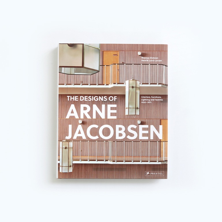 THE DESIGNS OF ARNE JACOBSEN:INTERIORS, FURNITURE, LIGHTING AND TEXTILES, 1925-1971 by Arne Jacobsen
