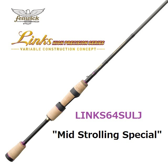 フェンウィックLINKS64SULJ Mid Strolling Special