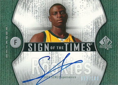 サエル・セネ NBAカード Saer Sene 06/07 SP Authentic Sign of the Times Rookies 052/100