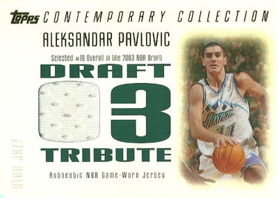 アレクサンダル・パブロヴィッチ NBAカード Aleksandar Pavlovic 03/04 Topps Contemporary Collection Draft 03 Tribute 069/250