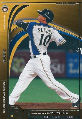 プロ野球カード ターメル・スレッジ 2012 オーナーズリーグ10 スター 北海道日本ハムファイターズ / Terrmel Sledge