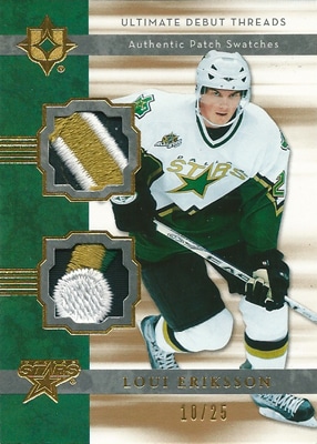 ルイ・エリクション NHLカード Loui Eriksson 2006/07 UD Ultimate Collection Ultimate Debut Threads Patches 10/25