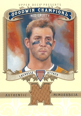 ネッド・クロッティ ラクロスカード Ned Crotty 2012 Upper Deck Goodwin Champions Memorabilia