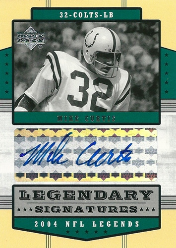 マイク・カーティス NFLカード Mike Curtis 2004 Upper Deck Legends Legendary Signatures
