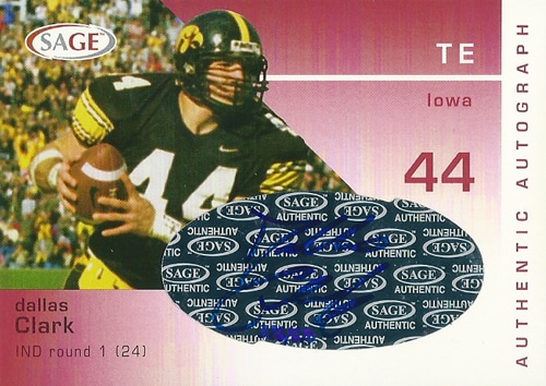 ダラス・クラーク NFLカード Dallas Clark 2003 Sage Autographs 326/670