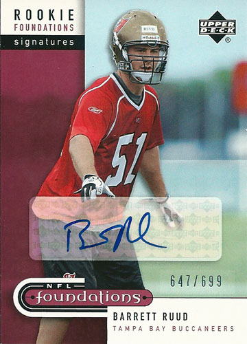 バレット・ルード NFLカード Barrett Ruud 2005 UD Foundations Rookie Foundations Signatures 647/699
