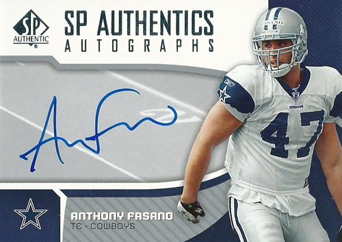 アンソニー・ファサーノ NFLカード Anthony Fasano 2006 SP Authentic Autographs