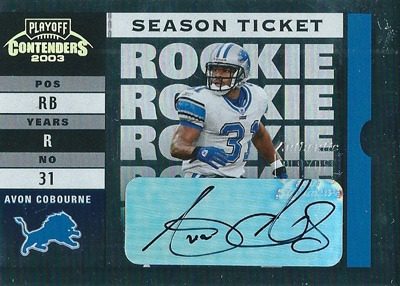 アヴァン・コーボーン NFLカード Avon Cobourne 2003 Playoff Contenders Rookie Autographs
