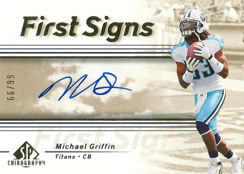 マイケル・グリフィン NFLカード Michael Griffin 2007 SP Chirography First Signs 66/99