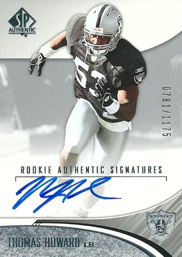 トーマス・ハワード NFLカード Tomas Howard 2006 SP Authentic Rookie Autographs