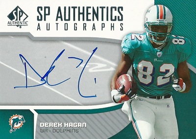 デレック・ヘイガン NFLカード Derek Hagan 2006 SP Authentic Authentics Autographs