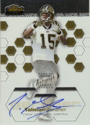 Talman Gardner 2003 Topps Finest Rookie Autograph 999枚限定！