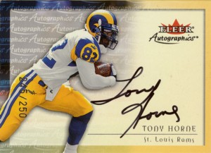 Tony Horne 2000 Fleer Autographics Silver 250枚限定！