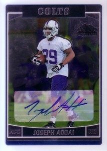Joseph Addai　2006 Topps Chrome Rookie Autographs