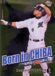 福浦和也　2008 BBM ロッテ マリーンズ Born In Chiba　パラレル　150枚限定！