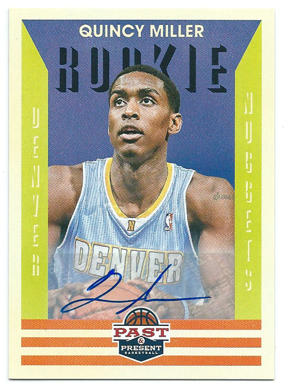 クインシー・ミラー 2012-13 Panini Past & Present Signatures Rookie Quincy Miller Auto