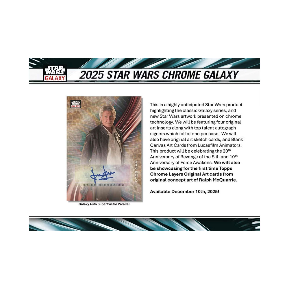 スターウォーズカード 予約)2025 Topps Star Wars Chrome Galaxy Hobby Box 12/15入荷予定