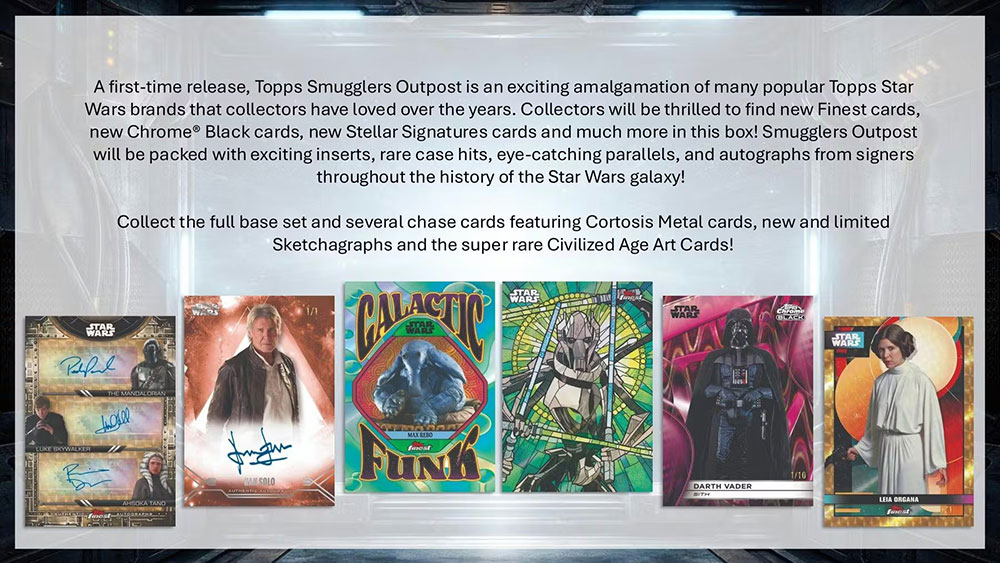 2025 Topps Star Wars Smugglers Outpost Hobby Box 3/19入荷