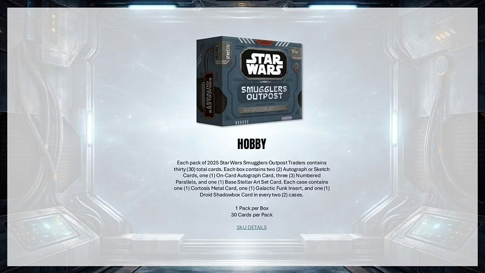 2025 Topps Star Wars Smugglers Outpost Hobby Box 3/19入荷
