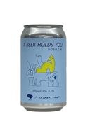 ��A BEER HOLDS YOU/BREWMIN'��