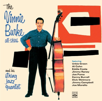 Vinnie Burke (The Vinnie Burke All-Stars And His String Jazz Quartet)