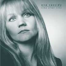 Time After Time (Eva Cassidy)