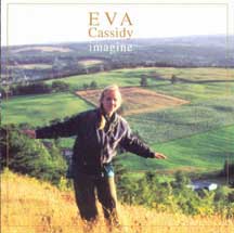 Imagine (Eva Cassidy)