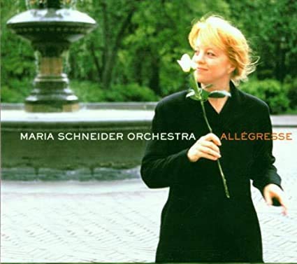Allegresse (Maria Schneider Orchestra)