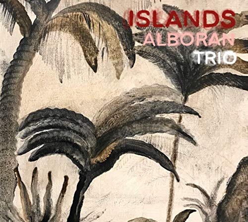 Islands (Alboran Trio)