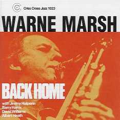 Back Home (Warne Marsh Quartet-Quintet)