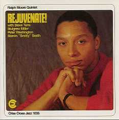 Rejuvenate! (Ralph Moore Quintet)
