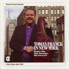 Tomas Franck In New York (Tomas Franck Quartet)