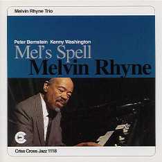 Mel's Spell (Melvin Rhyne Trio)