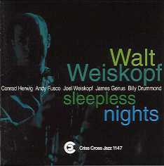 Sleepless Nights (Walt Weiskopf Sextet)