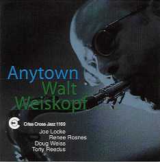 Anytown (Walt Weiskopf Quintet)