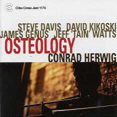 Osteology (Conrad Herwig Quintet)