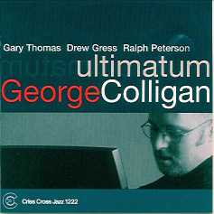 Ultimatum (George Colligan Quartet)