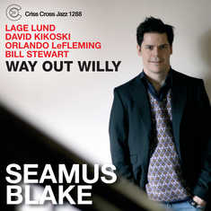 Way Out Willy (Seamus Blake)