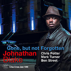 Gone, But Not Forgotten (Johnathan Blake)