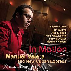 In Motion (Manuel Valera and New Cuban Express)