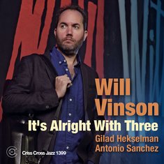 It's Alright With Three (Will Vinson)|jazz|ジャンル別