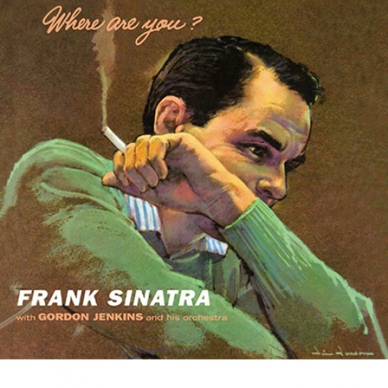 Where Are You? + 2 Bonus Tracks (Digipack Edition) (Frank Sinatra)
